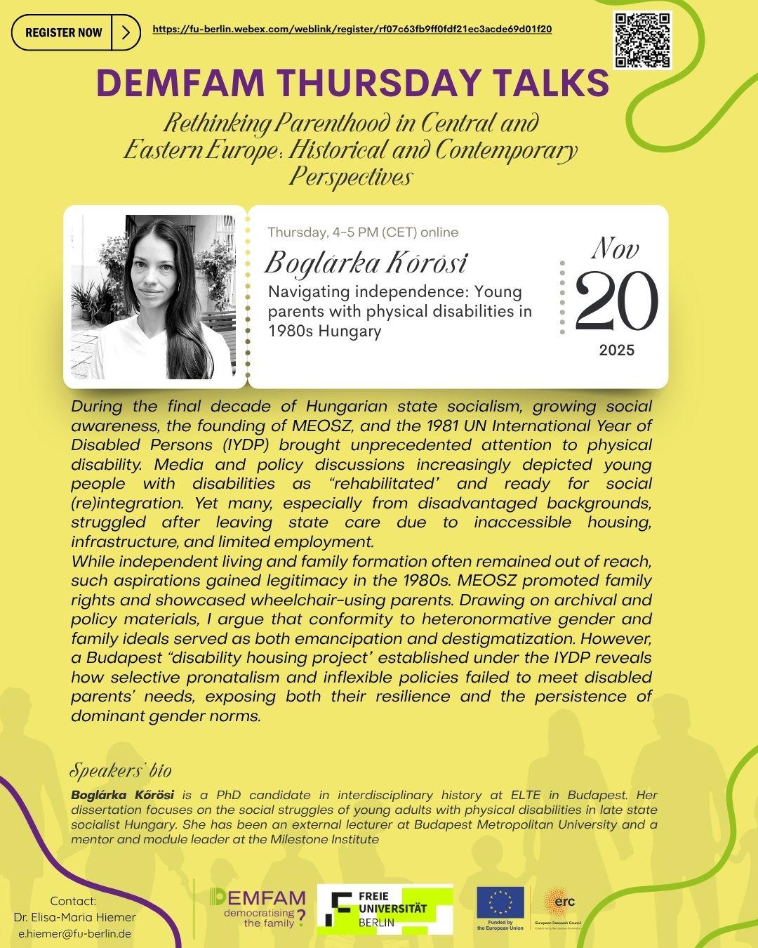 Boglárka Kőrösi "Navigating independence: Young parents with physical disabilities in 1980s Hungary"