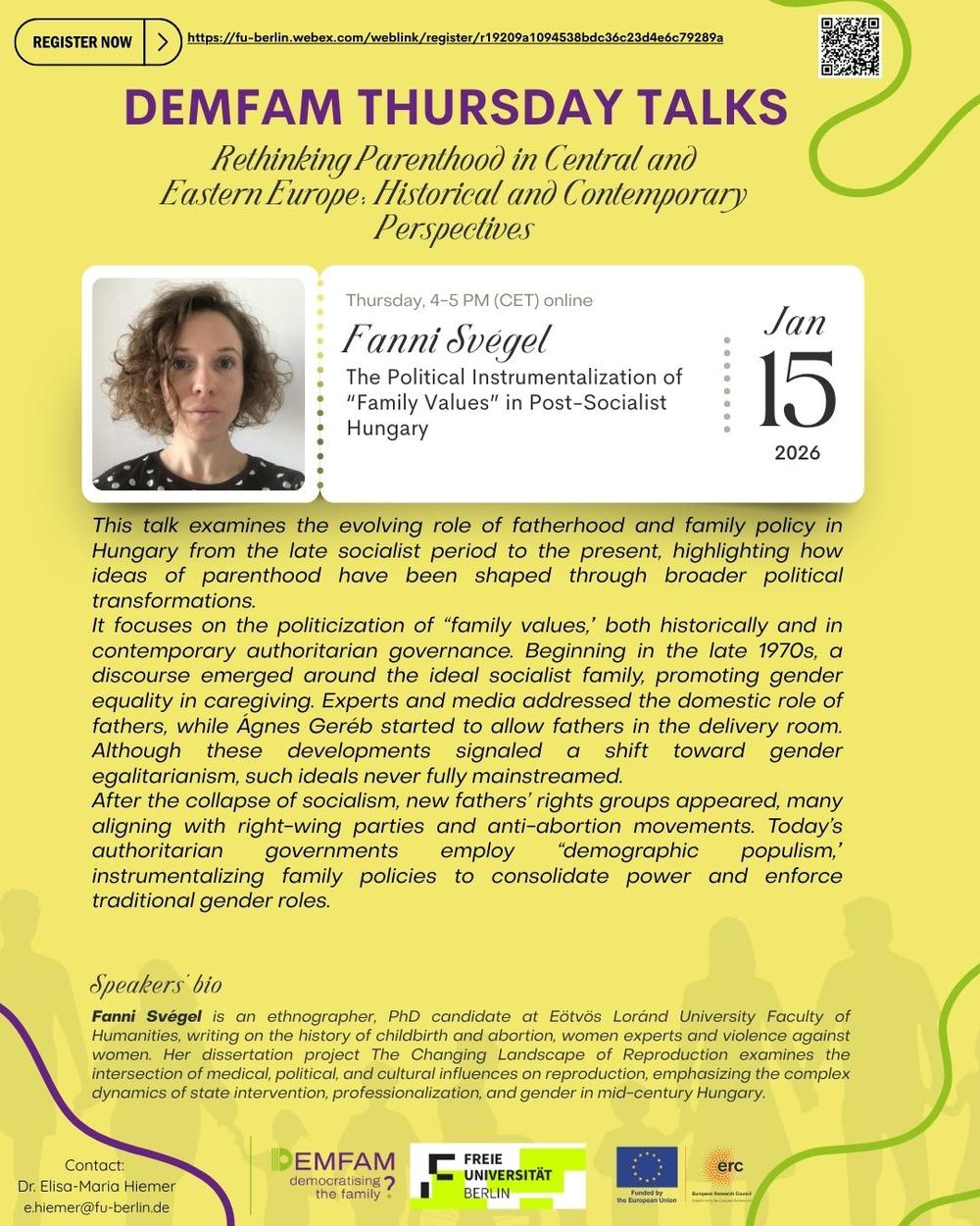 Thursday Talks with Fanni Svégel (Eötvös Loránd University Budapest) on "The Political Instrumentalization of “Family Values” in Post-Socialist Hungary"